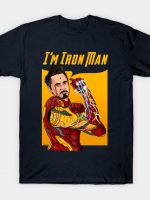 I am Iron Man T-Shirt