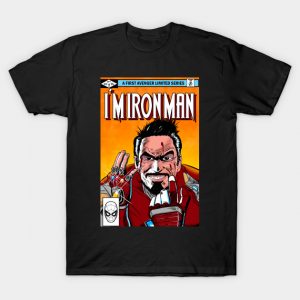 I'M IRON MAN T-Shirt