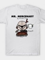 Mr Mercenary T-Shirt