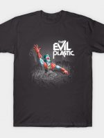 The evil plastic T-Shirt