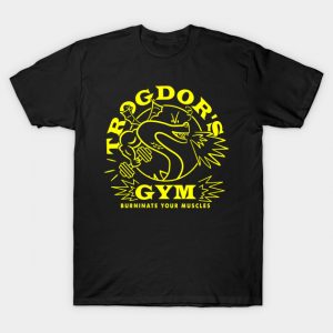 Trogdor's Gym T-Shirt