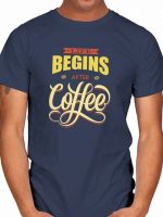 LIFE BEGINS AFTER COFFEE T-Shirt