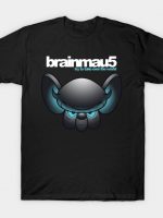 Brainmau 5 T-Shirt