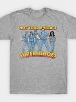 Not Your Average Superheroes T-Shirt