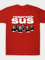 Reservoir Sus - v2 T-Shirt