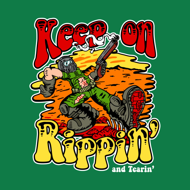 Keep on Rippin'