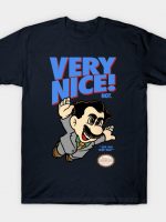 Very Nice! Not! T-Shirt