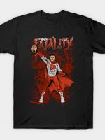 Fatality T-Shirt