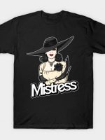 Mistress T-Shirt