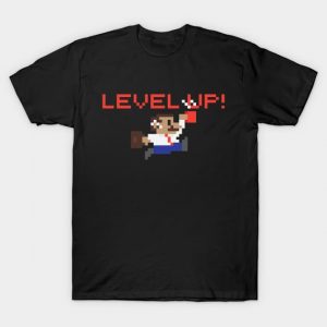 I don't get older, I level up T-Shirt