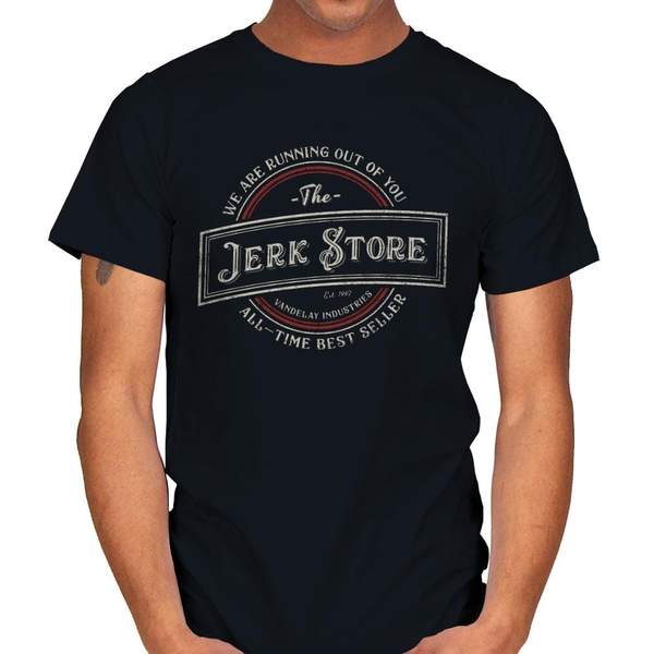 THE JERK STORE T-Shirt