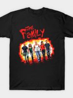THE FAMILY T-Shirt