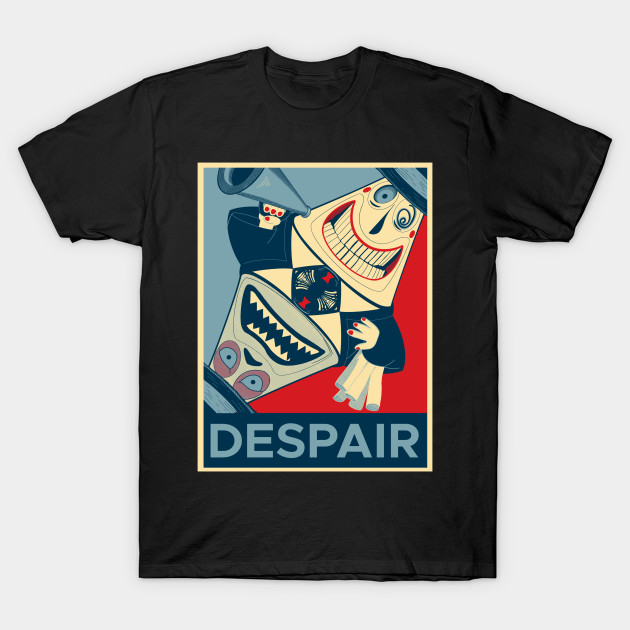 Despair T-Shirt