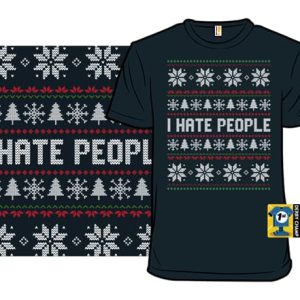 I Hate People Ugly Christmas Sweater T-Shirt