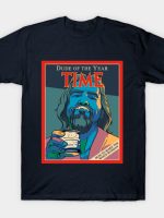 Dude Of The Year T-Shirt