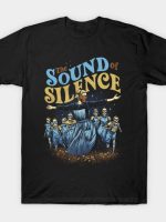 The Sound of Silence T-Shirt
