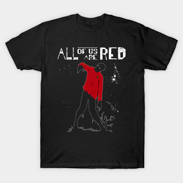 All of us are Red T-Shirt