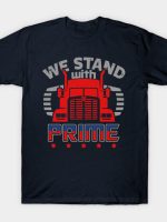 We Stand with Prime T-Shirt