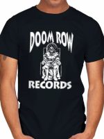 DOOM ROW RECORDS T-Shirt