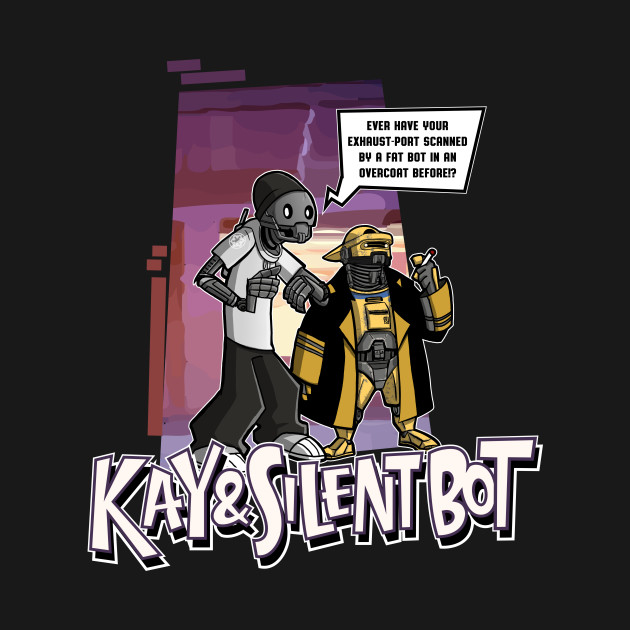 Kay & Silent Bot