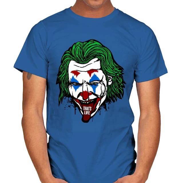 THAT'S LIFE - Joker T-Shirt