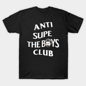 Anti Supe the Boys Club T-Shirt
