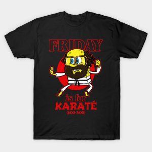 Murray Bauman Friday is for Karate T-Shirt