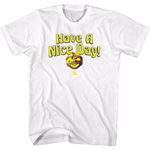 Have A Nice Day mankind T-Shirt