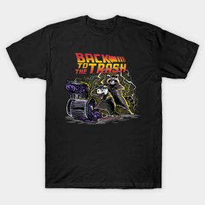 Back to the Trash T-Shirt
