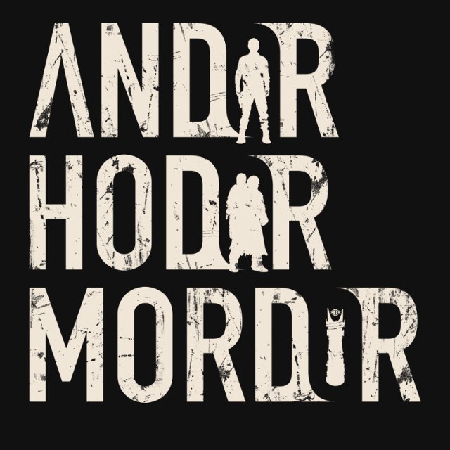 Andor Hodor Mordor