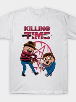 killing time T-Shirt