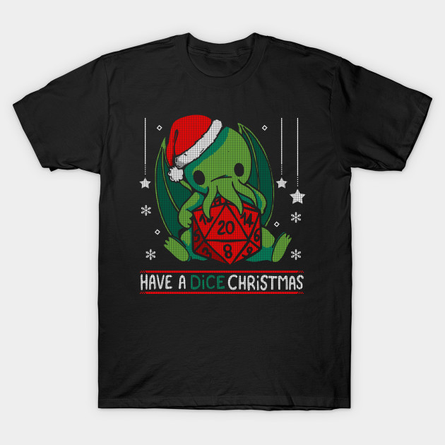 Have a Dice Christmas Cthulhu T-Shirt