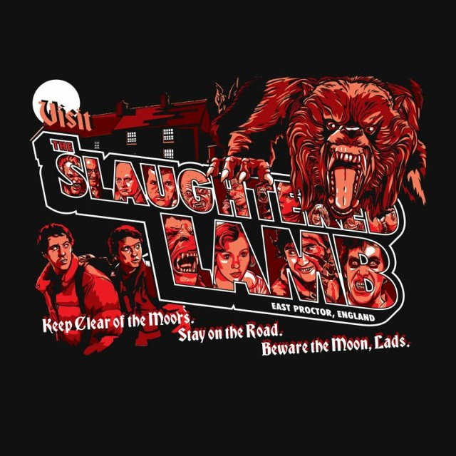 Visit the Slaughtered Lamb - An American Werewolf in London T-Shirt
