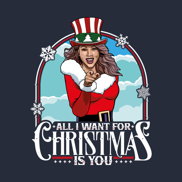 All I Want For Christmas Is You!