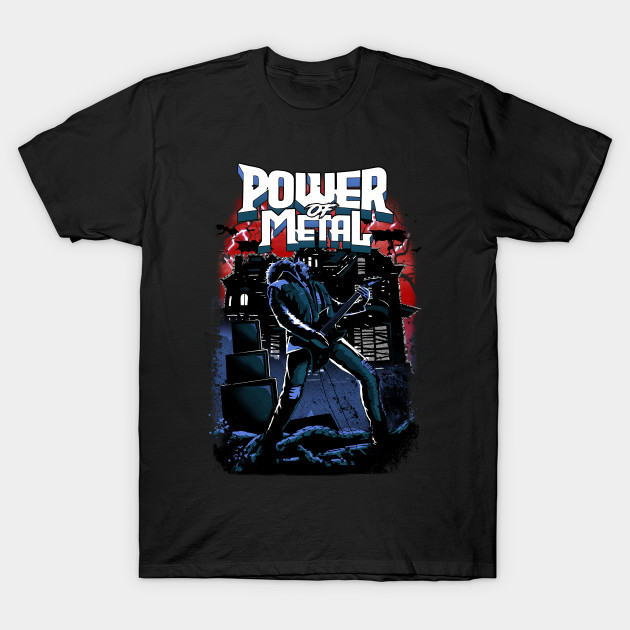 Power of Metal - Eddie Munson T-Shirt