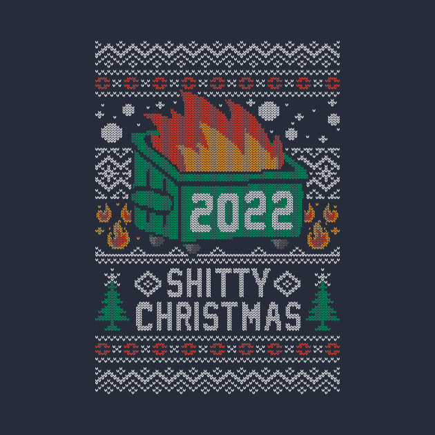 Ugly Shitty Christmas Sweater 2022