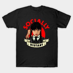 Socially Distant Gothic Girl - Wednesday T-Shirt